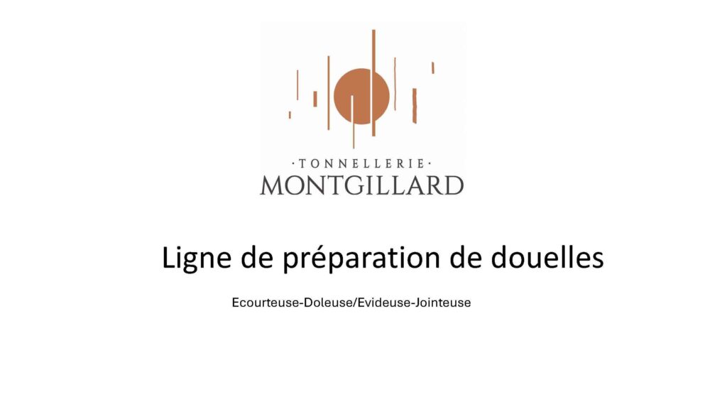 Ligne de Préparation des Douelles